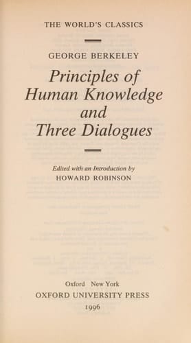 Principles of Human Knowledge and Three Dialogues (The World's Classics)