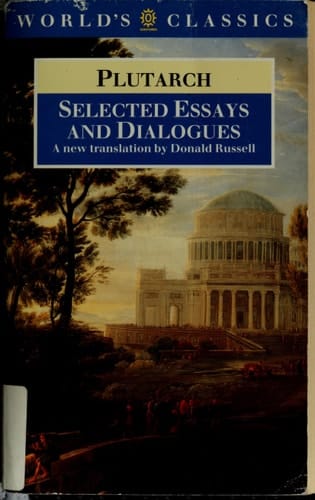 Selected Essays and Dialogues (The World's Classics)