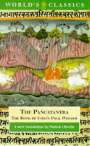 Pancatantra: The Book of India's Folk Wisdom (The World's Classics)