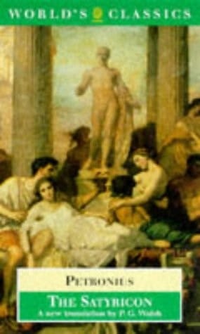 The Satyricon (The World's Classics)