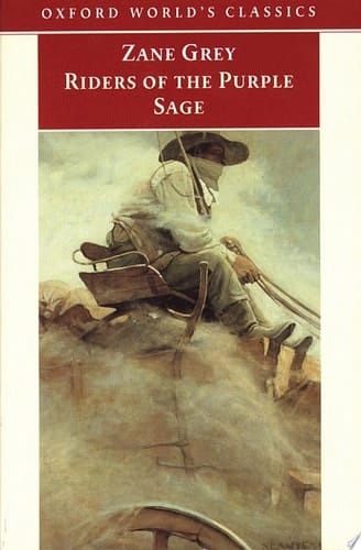Riders of the Purple Sage (Oxford World's Classics)