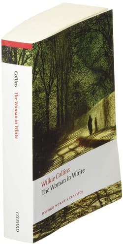 The Woman in White (Oxford World's Classics)