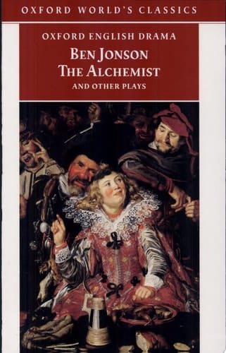 The Alchemist and other Plays