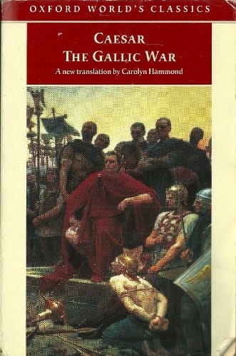 THE GALLIC WAR BY CAESAR