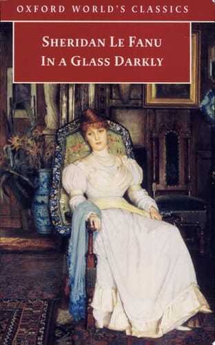 In a Glass Darkly (Oxford World's Classics)