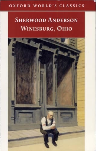 Winesburg, Ohio (Oxford World's Classics)