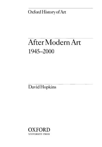 After Modern Art 1945-2000 (Oxford History of Art)