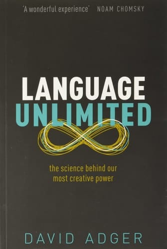Language Unlimited: The Science Behind Our Most Creative Power