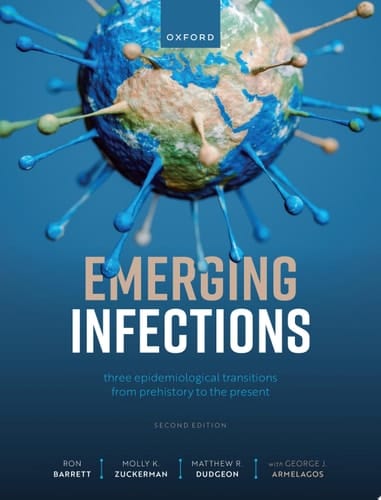 Emerging Infections: Three Epidemiological Transitions from Prehistory to the Present