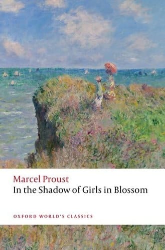 In the Shadow of Girls in Blossom (Oxford World's Classics)