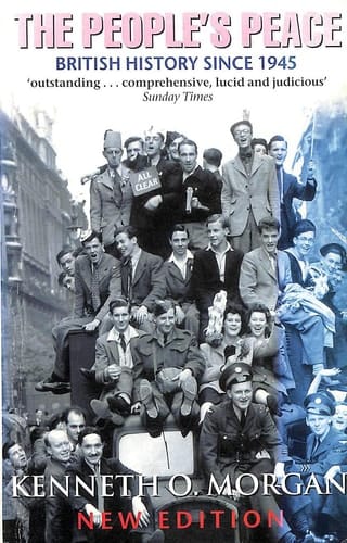 The People's Peace: British History Since 1945