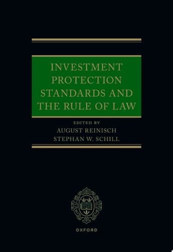 Investment Protection Standards and the Rule of Law