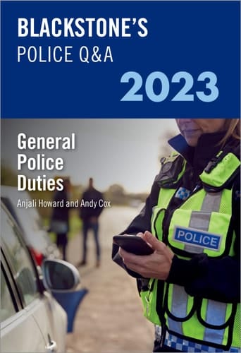 Blackstone's Police Q&A Volume 3: General Police Duties 2023 (Blackstone's Police Q&a, 3)