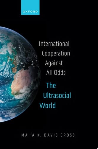 International Cooperation Against All Odds: The Ultrasocial World