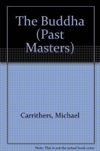 The Buddha (Past Masters Series)