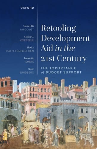 Retooling Development Aid in the 21st Century: The Importance of Budget Support