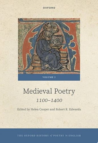 The Oxford History of Poetry in English: Volume 2. Medieval Poetry: 1100-1400