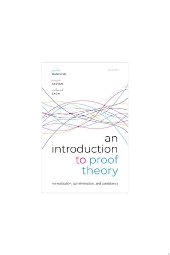 An Introduction to Proof Theory: Normalization, Cut-Elimination, and Consistency Proofs