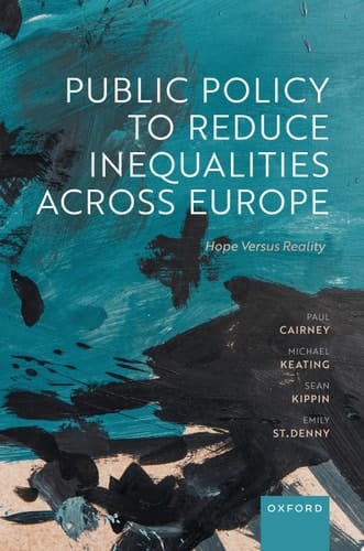 Public Policy to Reduce Inequalities Across Europe: Hope Versus Reality