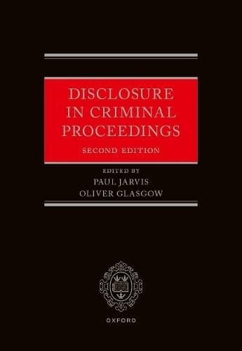 Disclosure in Criminal Practice 2e