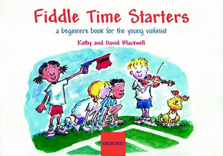 Fiddle Time Starters: A Beginner's Book for the Young Violinist