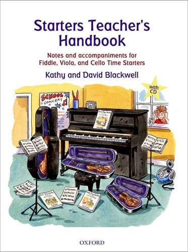 Starters Teacher's Handbook: Notes and accompaniments for Fiddle, Viola, and Cello Time Starters (All String Time)