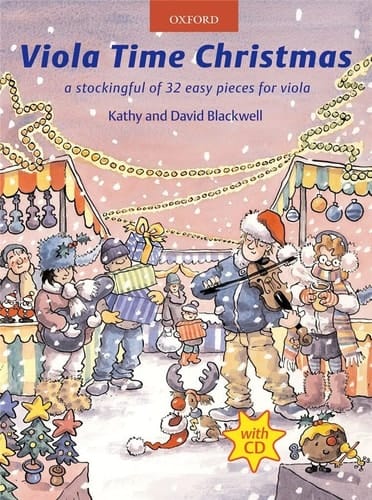 Viola Time Christmas + CD: A stockingful of 32 easy pieces for viola (Viola Time)