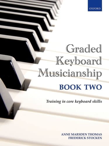 Graded Keyboard Musicianship Book 2 (Graded Keyboard Musicianship, 2)