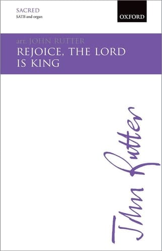 Rejoice, the Lord is King: SATB vocal score