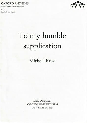 To my humble supplication: S.A.T.B. and organ