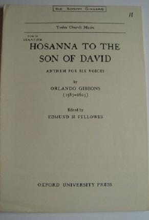 Hosanna to the Son of David (Tudor Church Music, TCM39 (rev.))