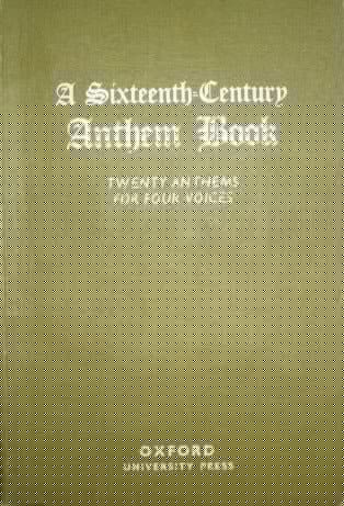 Sixteenth Century Anthem Book