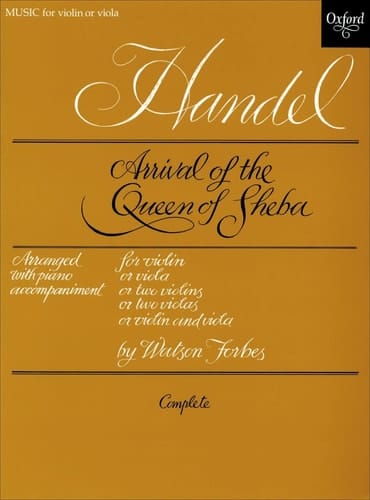 Handel, G: Arrival of the Queen of Sheba