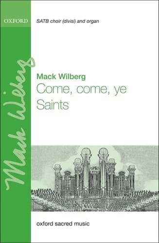 Come, Come Ye Saints: Vocal Score