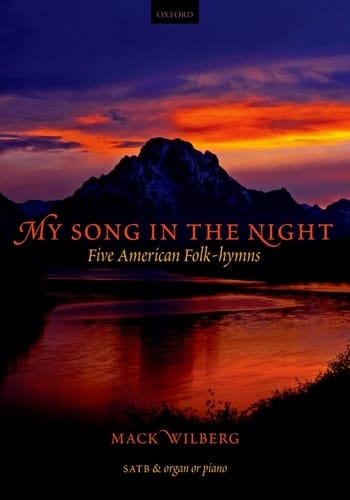 My Song in the Night: 5 American Folk-Hymns for Mixed Voices Vocal Score