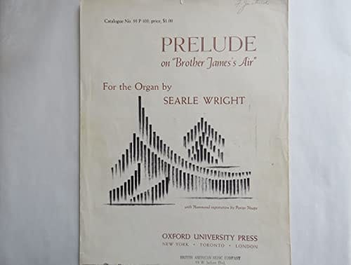 Prelude on 'Brother James's Air'