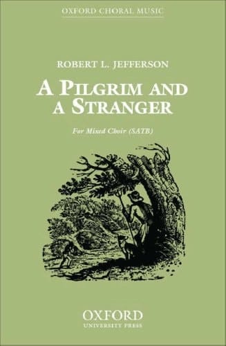 A Pilgrim and a Stranger: Vocal score