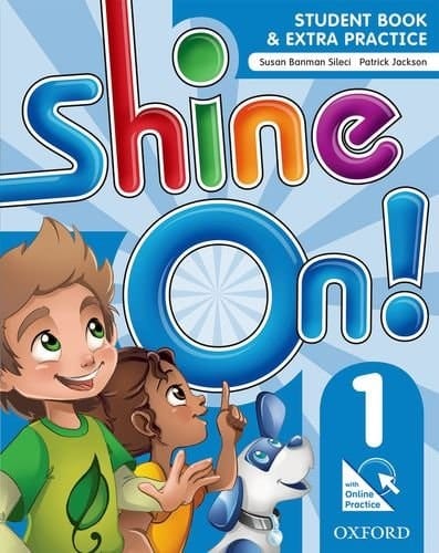 Shine On! 1 Student Book With Online Practice Pack