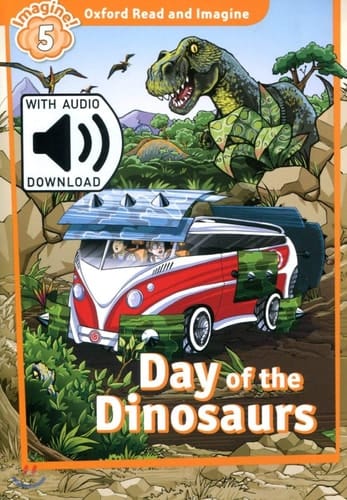 Oxford Read and Imagine 5. Day of the Dinosaurs MP3 Pack