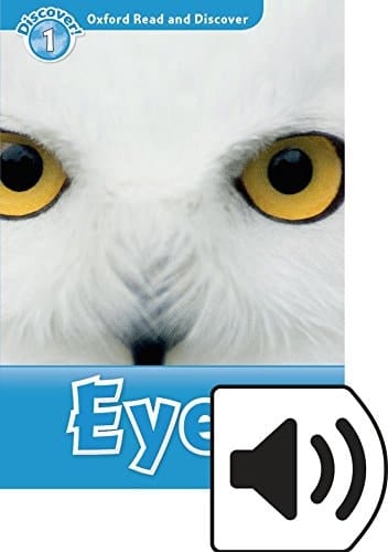 Oxford Read and Discover 1. Eyes MP3 Pack