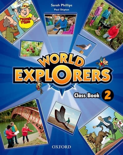 World Explorers: Level 2: Class Book: World Explorers: Level 2: Class Book 2