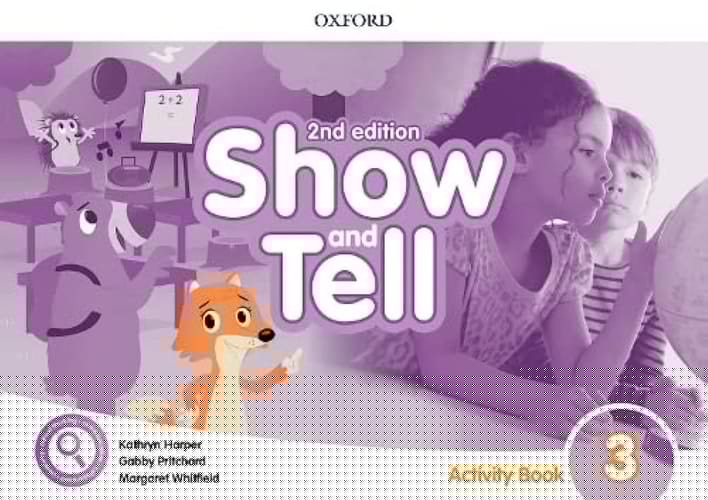Show and Tell: Level 3: Activity Book (Show and Tell)