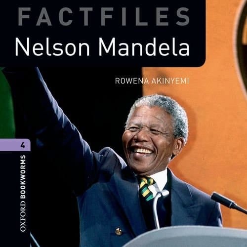 Nelson Mandela (Oxford Bookworms Library)