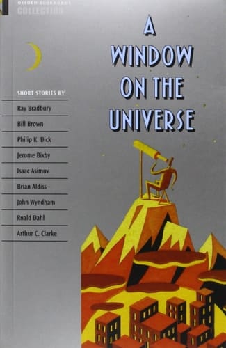 Oxford Bookworms Collection A Window on the Universe
