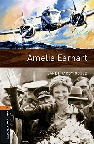 Oxford Bookworms 2. Amelia Earhart Pack