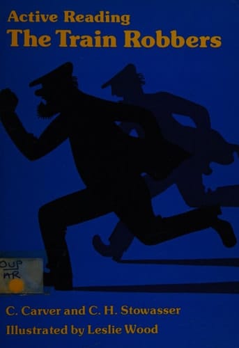 Train Robbers (Active Reading)