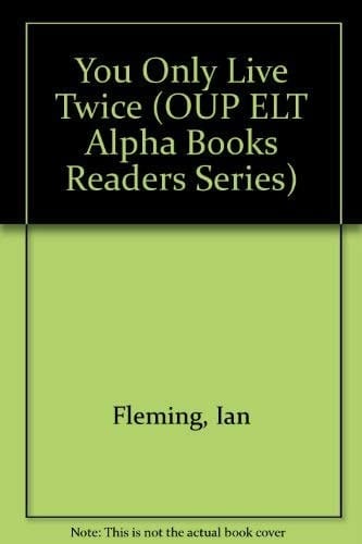 YOU ONLY LIVE TWICE ( James Bond )