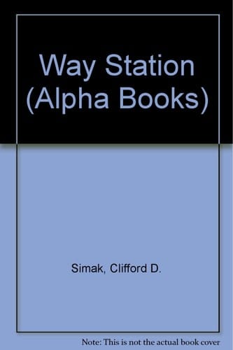 Way Station (Alpha Books)