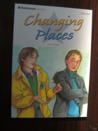 Dominoes: Starter Level 250 Word Vocabulary Changing Places (Dominoes Starter Level 250 Headwords)