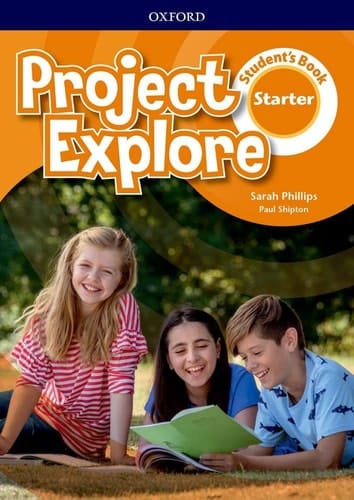 Project Explore: Starter: Student's Book (Project Explore)